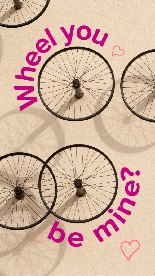 Valentine's Card saying "Wheel you be mine?"