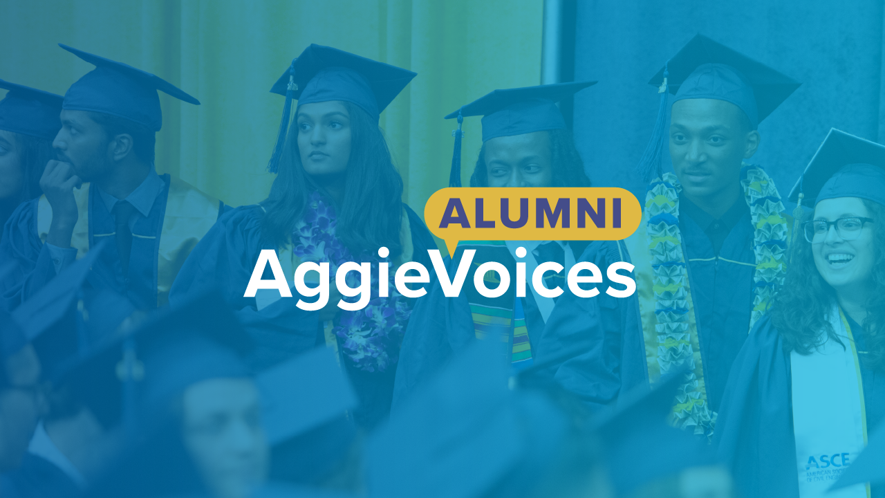 Aggie Voices: Alumni 
